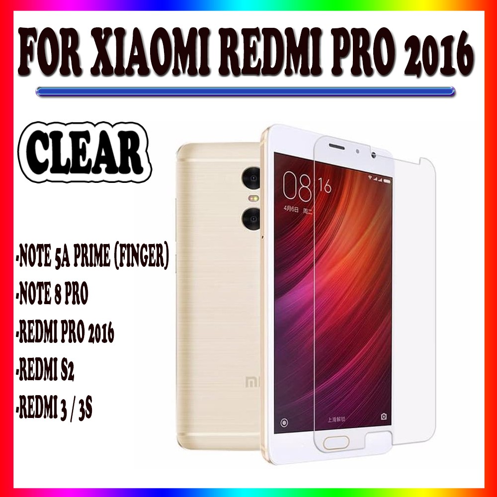 TEMPER GLASS XIAOMI REDMI NOTE 5A PRIME XIAOMI REDMI NOTE 8 PRO REDMI NOTE 9 REDMI NOTE 9 PRO XIAOMI REDMI PRO 2018 XIAOMI REDMI S2 XIAOMI REDMI 3 / XIAOMI REDMI 3S ANTI GORES KACA TEMPER GLASS
