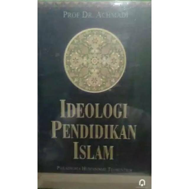 Ideologi Pendidikan Islam