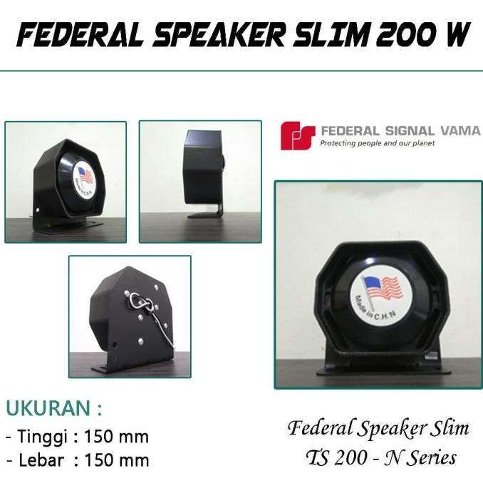 Toa Speaker SLIM FEDERAL SIGNAL 200 Watt full Almunium TS200N and-off91 Diminati Banget