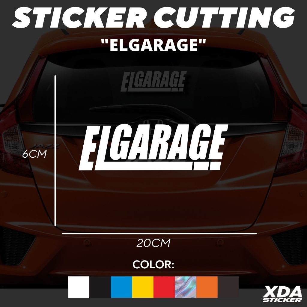 

STIKER/STICKER CUTTING ELGARAGE