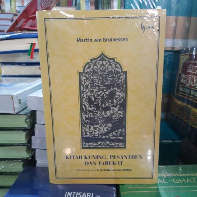 Kitab Kuning Pesantren Dan Tarekat - Martin Van Bruinessen