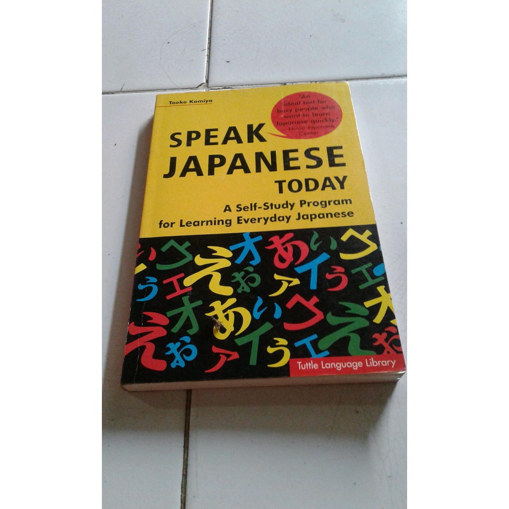 

ORIGINAL Speak Japanese Today -Kamiya