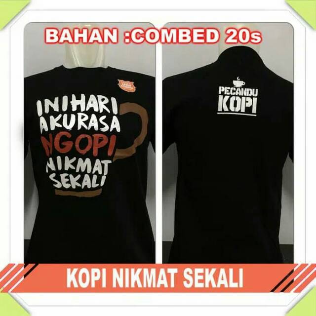 Kaos kopi nikmat
