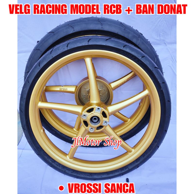 VELG RACING MODEL RCB RXKING JUPITER Z Z1 MX MX NEW MXKING 150 NEW VIXION NVA NVL SATRIA FU SONIC 150 VEGA R RR ZR F1ZR RX KING RXK SCORPIO BEAT VARIO 110 SCOOPY GENIO SPACY PALANG 5 RING 17 + BAN DONAT VROSSI SANCA SET DEPAN BELAKANG