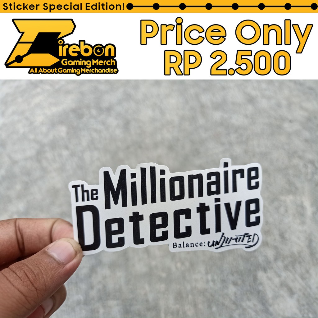 

Sticker Stiker Balance Unlimited Fugou Keiji The Millionaire Detective