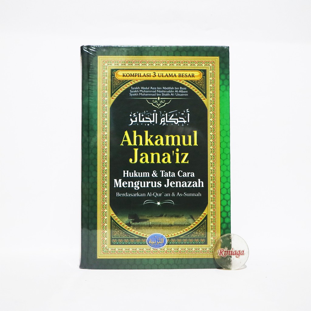 AHKAMUL JANAIZ – MEDIA TARBIYAH