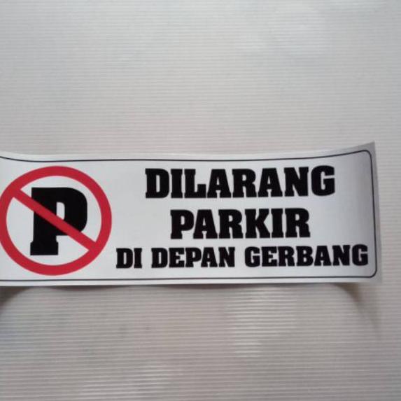 

[PROMO WMV62] Sticker stiker tanda sign system dilarang parkir Bayar Di Tempat