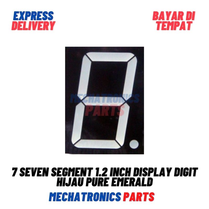 7 SEVEN SEGMENT 1.2 INCH DISPLAY 1.2INCH DI SEGMEN DIGIT HIJAU PURE EMERALD