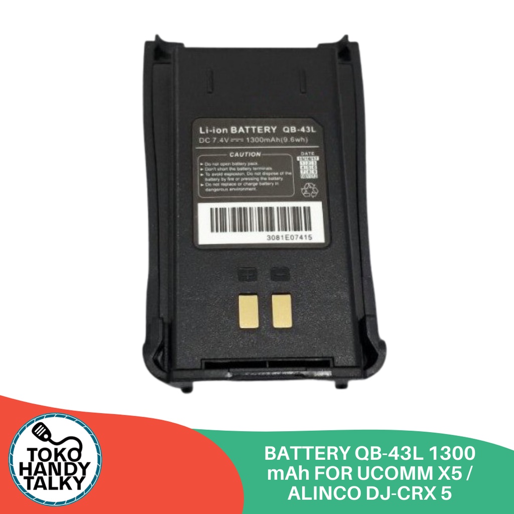 BATTERY HANDY TALKY QB-43L 1300 MAH FOR UCOMM X5 / ALINCO DJ-CRX 5 NEW