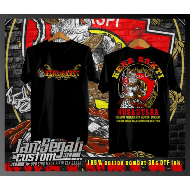 KAOS KERA SAKTI / KAOS IKSPI / KAOS PENCAK SILAT / KAOS GASAKS /  KS NYELL / KAOS DISTRO / KAOS EKSE