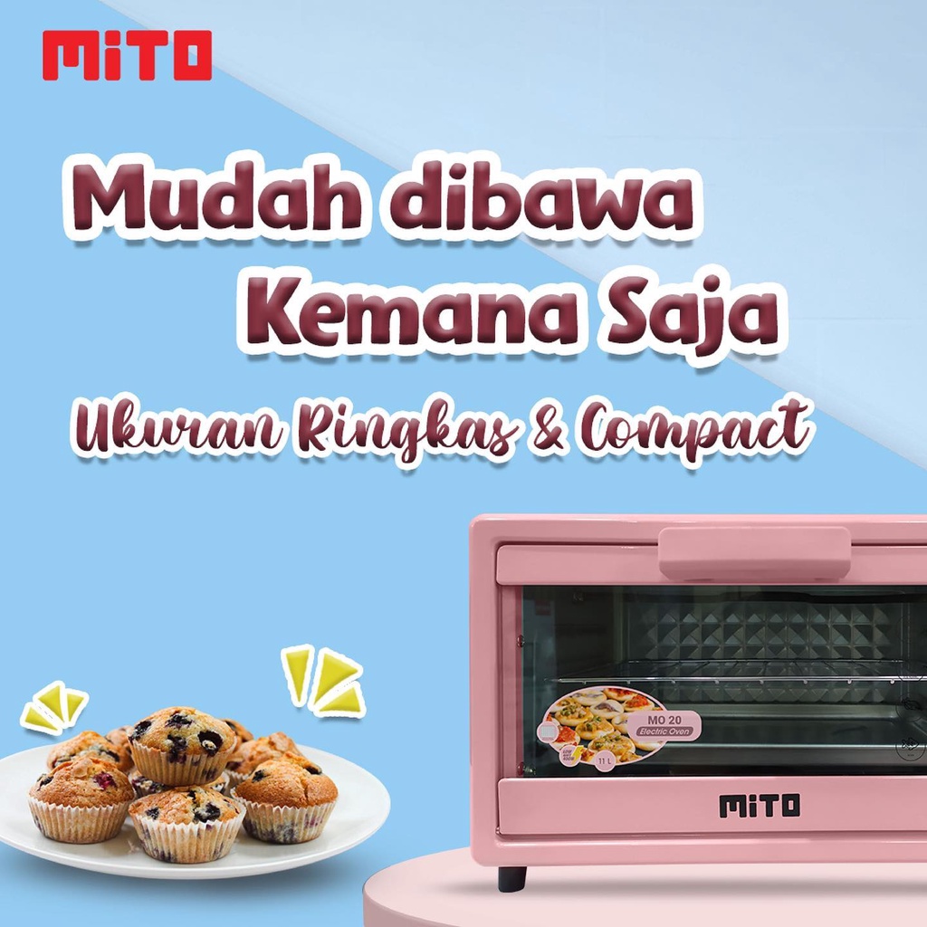 MITO OVEN LISTRIK MINI MO20 Kapasitas 11 Liter  Pemanggang Kue Original Garansi Resmi