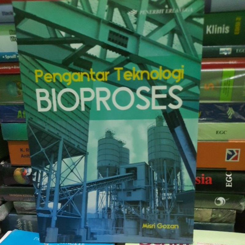 PENGANTAR TEKNOLOGI BIOPROSES