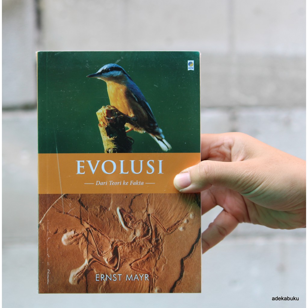 Evolusi : Dari Teori ke Fakta Penulis - Ernst Mayr (Original)