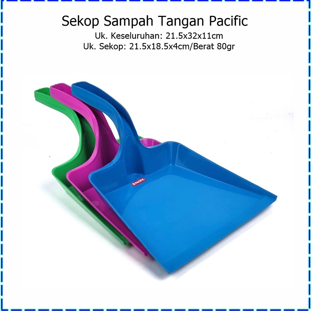 Sekop/Serok Sampah/Pengki Tangan Pacific