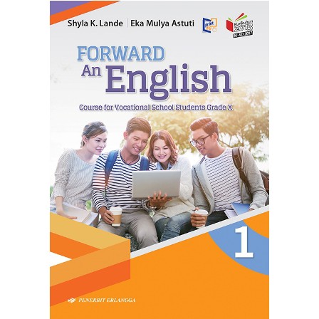 Forward An English For Vocational School Grade Smk Kelas X 10 Kikd17 Erlangga Shopee Indonesia