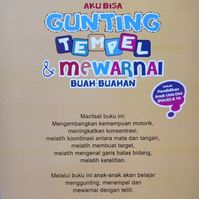 Buku Aku Bisa Gunting Tempel Mewarnai Buah-buahan