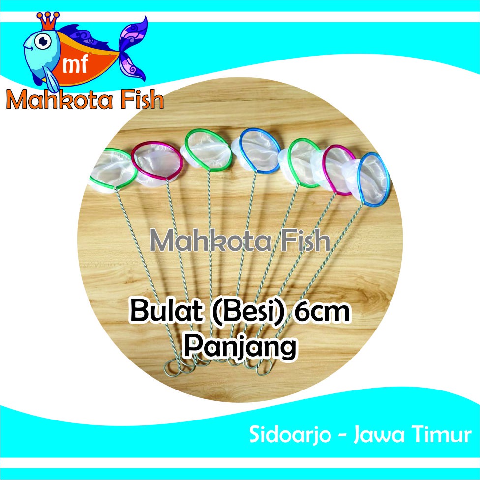 Serok Ikan BULAT BESI 6 cm / Jaring Ikan / Seser Ikan | Cupang | Guppy | Burayak | GRATIS PACKING KARDUS !!!