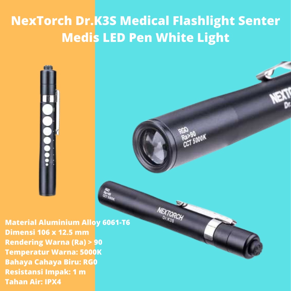 NexTorch Dr.K3S Medical Flaslight Senter Medis LED Pen White Light