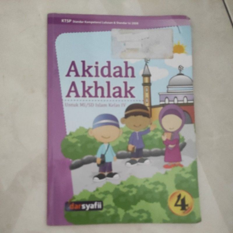 Akidah akhlak kelas 4 darsyafii