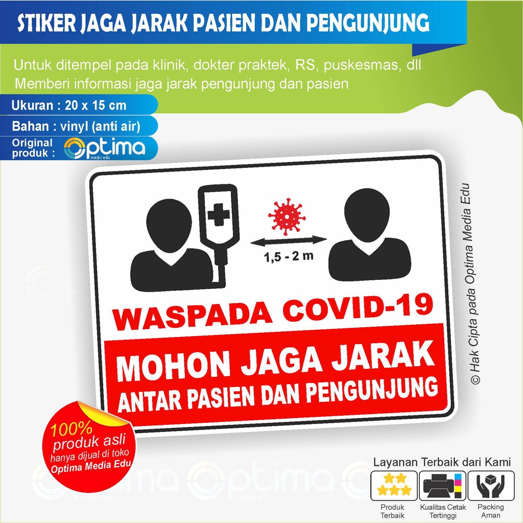 

STIKER PERINGATAN UNTUK JAGA JARAK ANTARA PENGUNJUNG DAN PASIEN