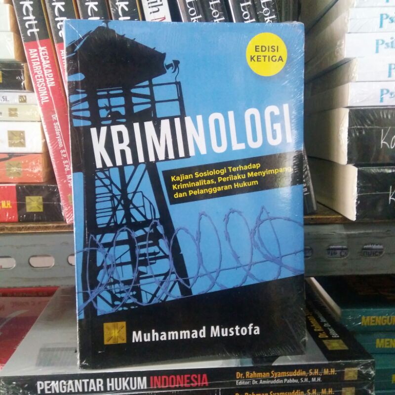 Jual Buku KRIMINOLOGI Edisi Ketiga - Muhammad Mustofa | Shopee Indonesia