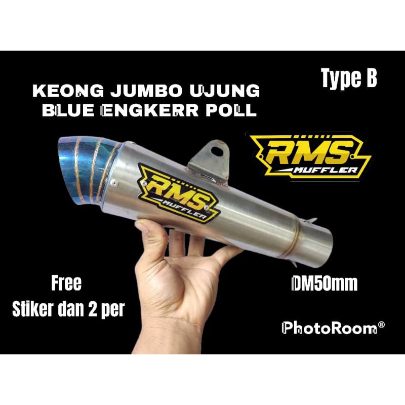 Knalpot RMS Muffler Original keong jumbo Sarangan Setengah engker poll ujung blue type B bukan dpj b