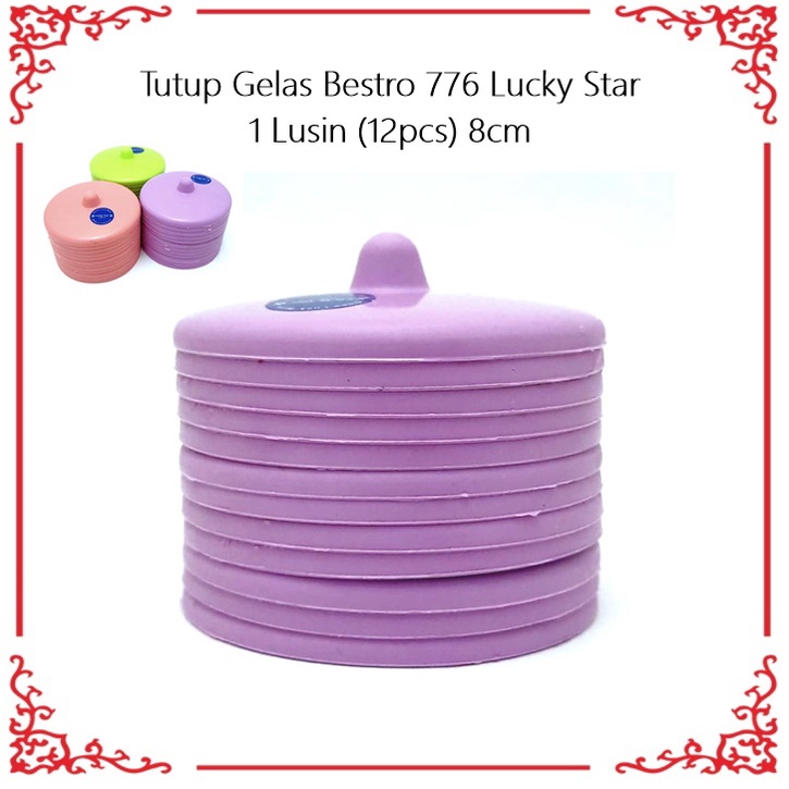 Tutup Gelas Bestro 776 Lucky Star 8cm 1 Lusin (12pcs)