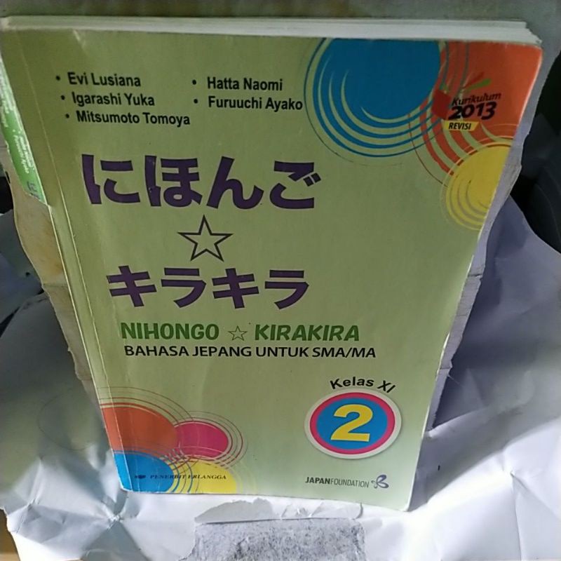Nihongo & Kira-kira Bahasa Jepang Untuk SMA/MA kelas XI kelas 2