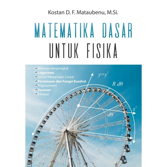 

Buku Matematika Dasar Untuk Fisika