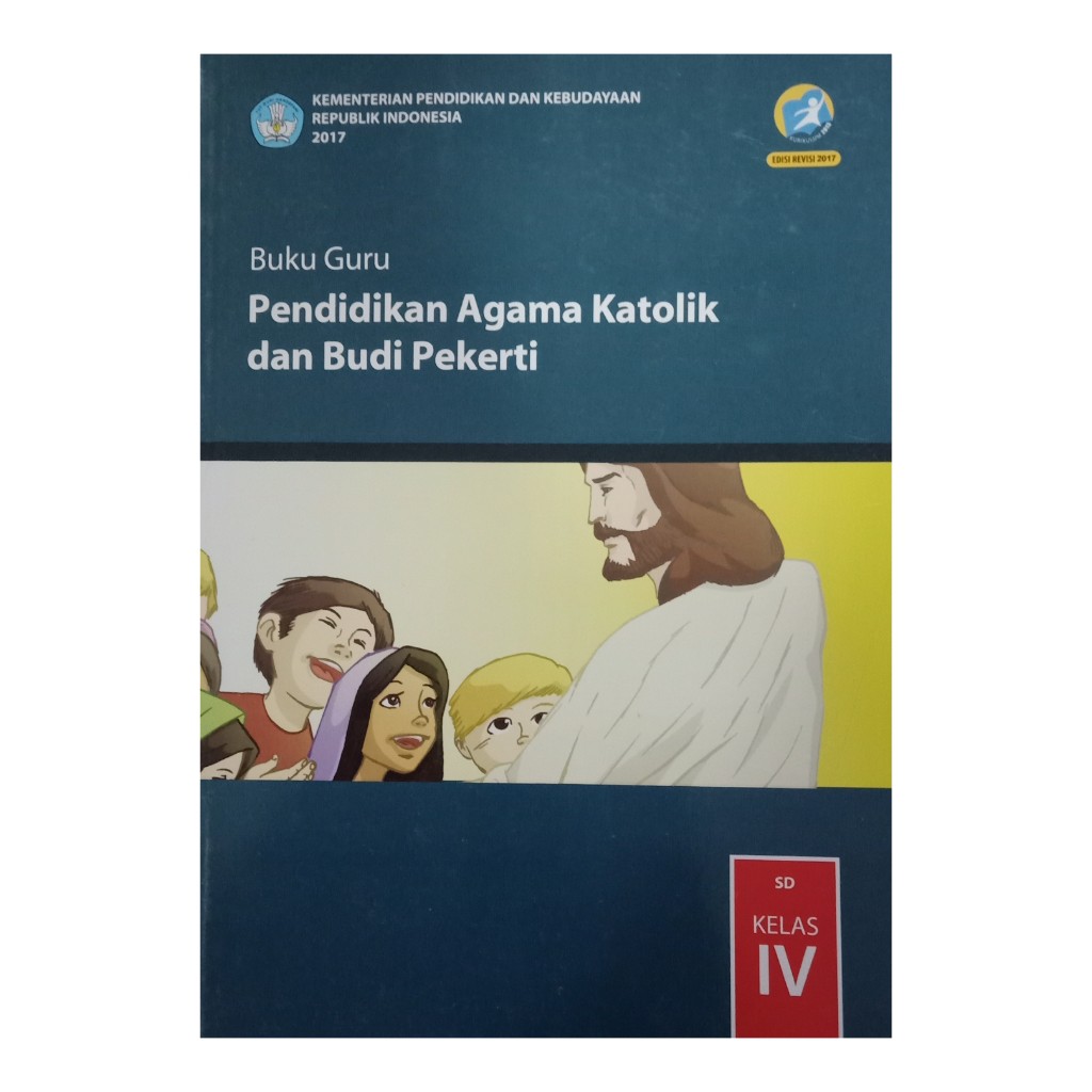 BUKU GURU AGAMA KATOLIK KELAS 4 KURIKULUM 2013
