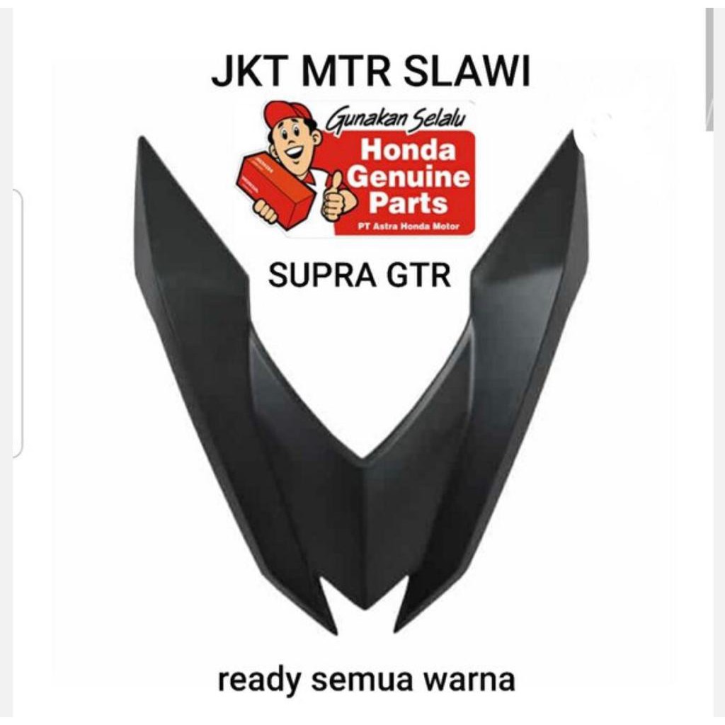 cover front top cover panel depan cover front gtr supra 150 gtr ready semua warna ori honda ahm