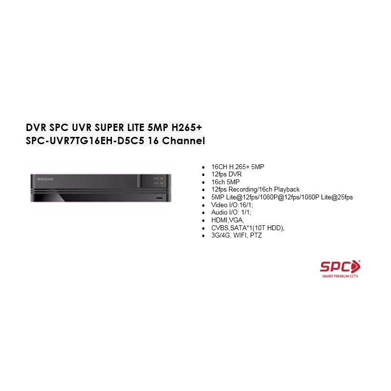 DVR SPC UVR SUPER LITE 5MP H265+ SPC-UVR7TG16EH-D5C5 16 Channel