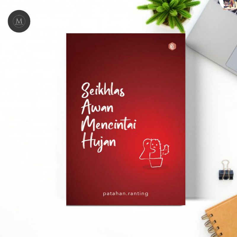 

SEIKHLAS AWAN MENCINTAI HUJAN
