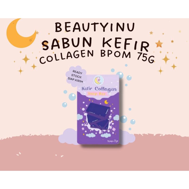 BEAUTYINU KEFIR COLLAGEN SOAP BAR - SABUN KEFIR COLLAGEN