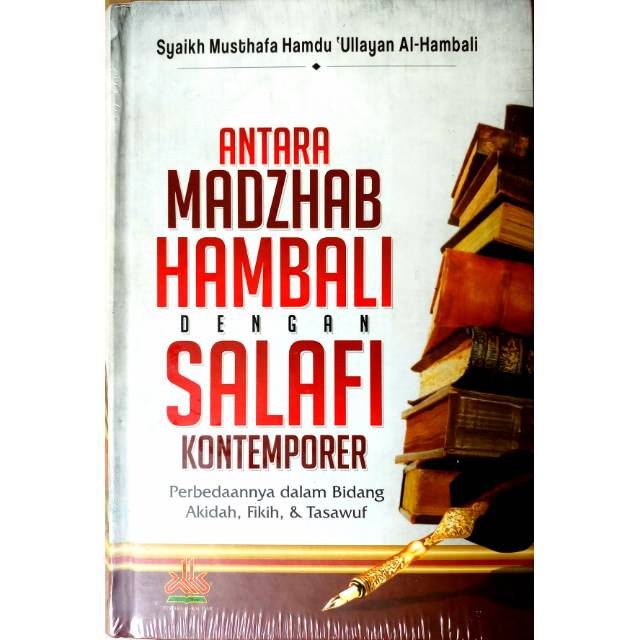 Download ANTARA MADZAB HAMBALI DENGAN SALAFI KONTEMPORE