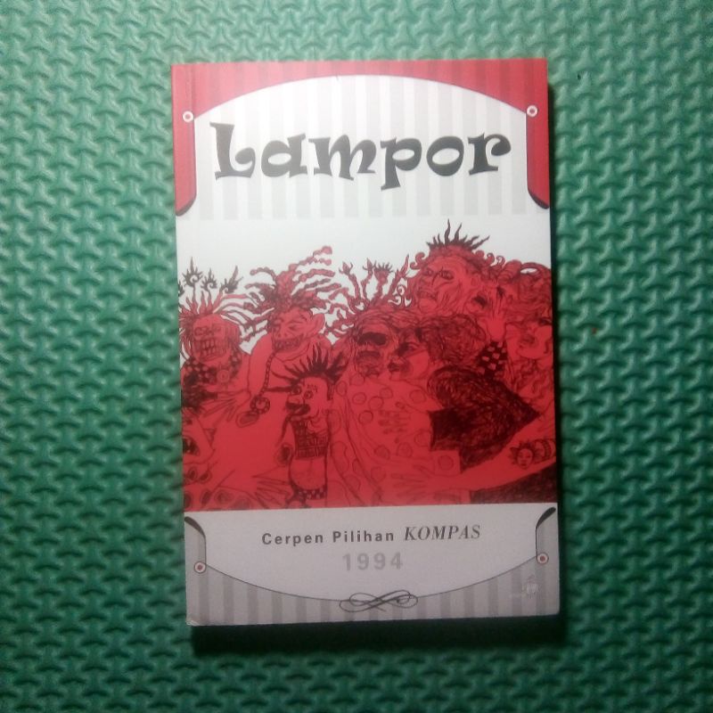 [PRELOVED] Lampor - cerpen pilihan kompas 1994