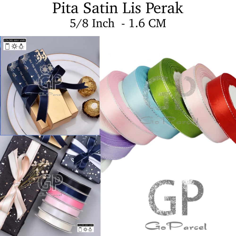 ( Rol 20 Yard ) PITA SATIN LIST PERAK 5/8 INCH / PITA KADO 5/8 IN / SATEEN SILK RIBBON 1.6 CM