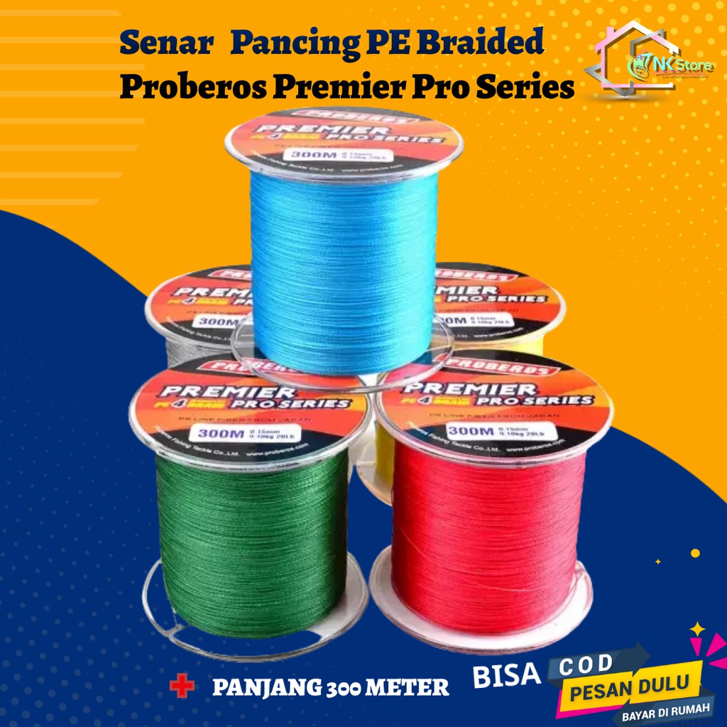 Benang Senar Tali  Pancing PE Braided Proberos Premier Pro Series Panjang 300 METER