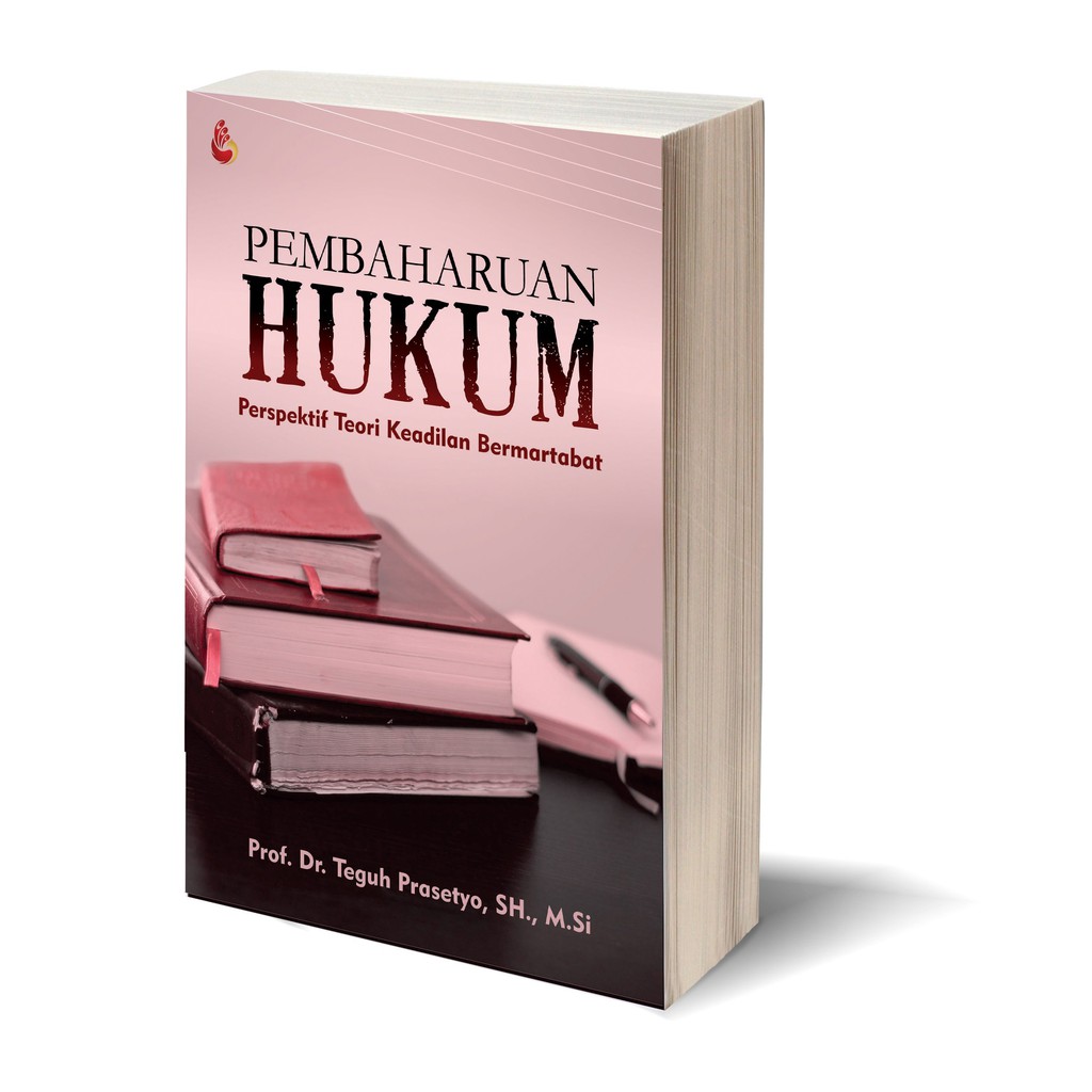 Jual Buku Pembaharuan Hukum Perspektif Teori Keadilan Bermartabat ...