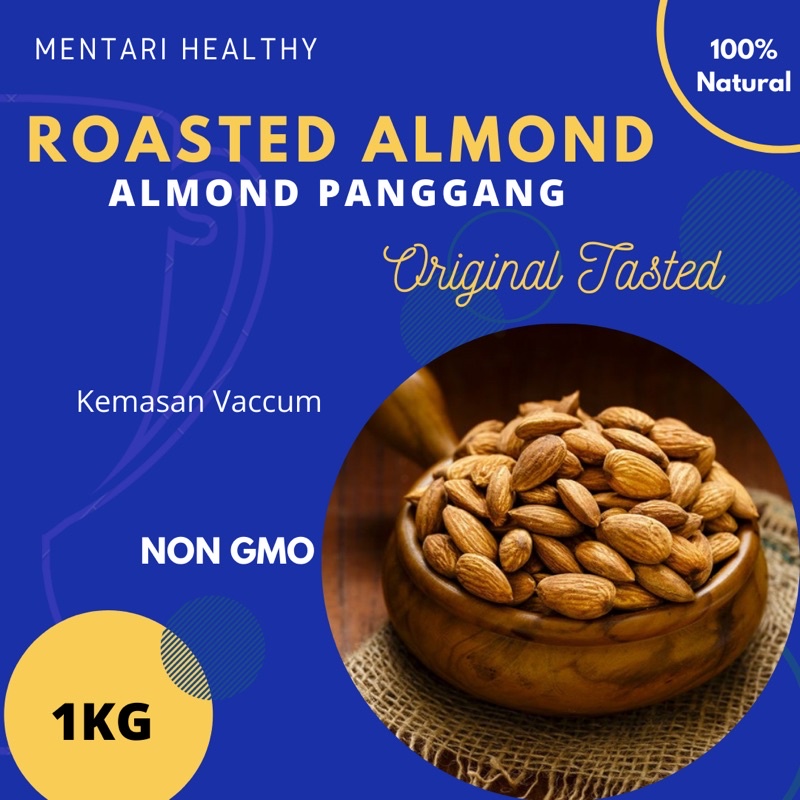 Roasted Almond Whole 1kg / Kacang Almond Panggang Utuh 1kg