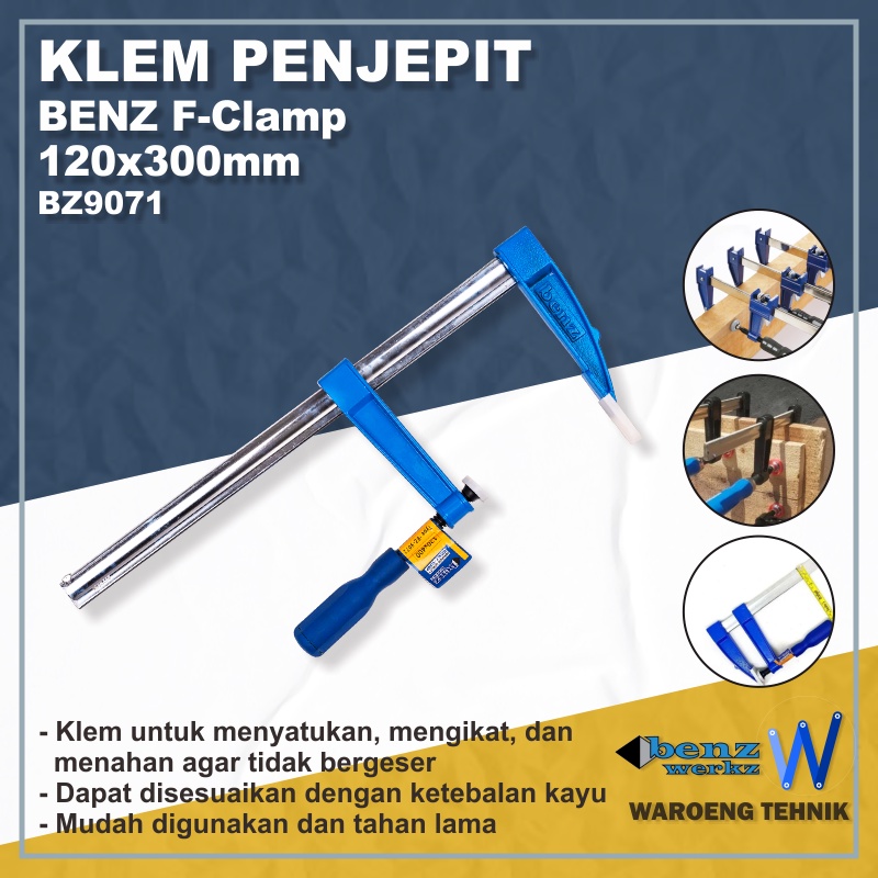 Klem Penjepit BZ-9071 BENZ Clamp-F 120x300 lem F / Klem Siku / Klem Penjepit Kayu / Klem Catok Jepit