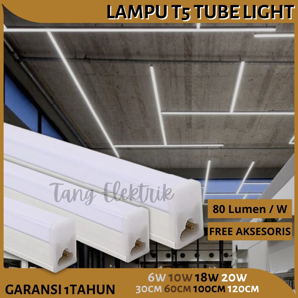 Lampu T5 LED /  Lampu TL T5 / Lampu Tubelight T5 Lampu Neon Box Bergaransi