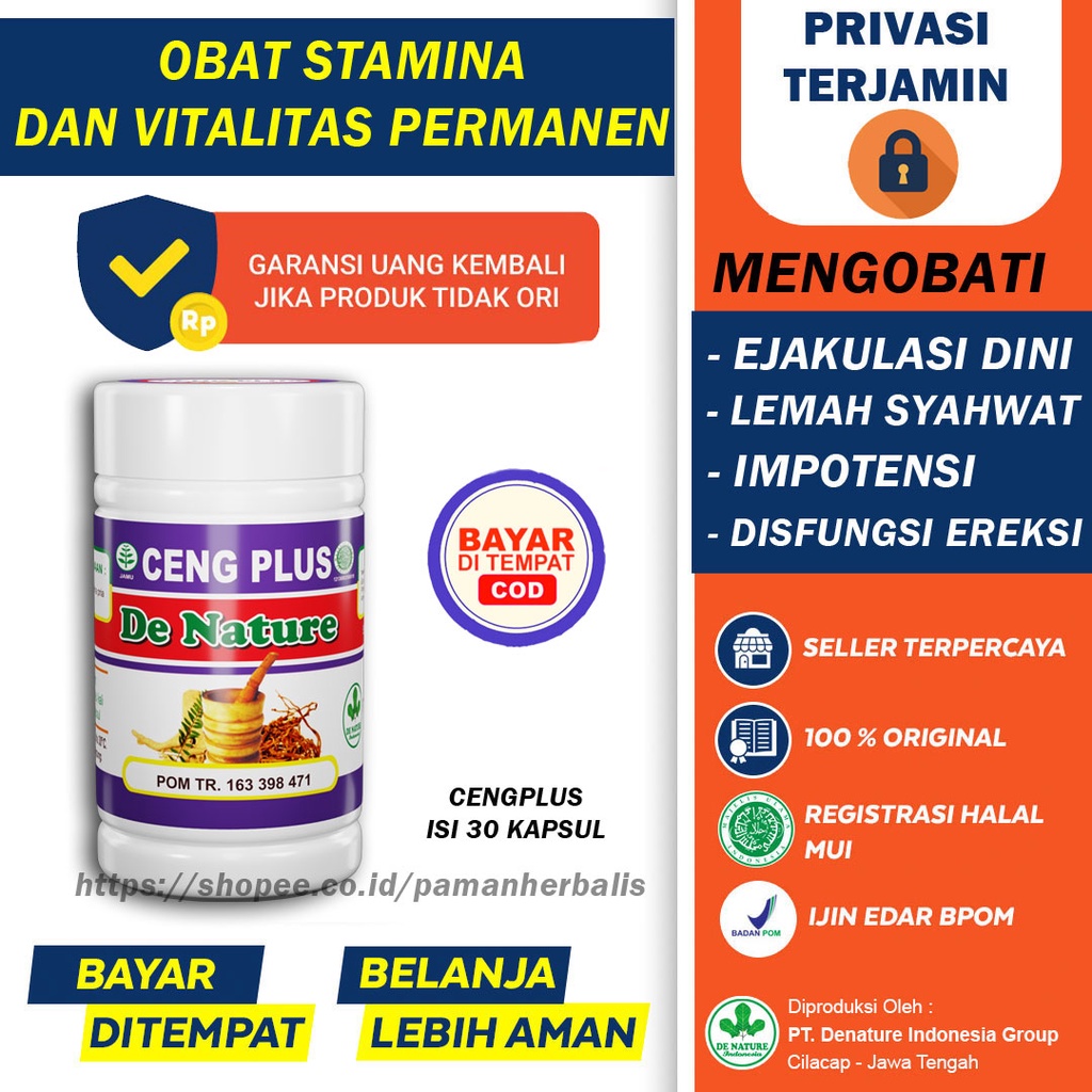 OBAT LEMAH SYAHWAT HERBAL KUAT PRIA - OBAT EJAKULASI DINI - CENG PLUS ED IMPOTEN PERMANEN
