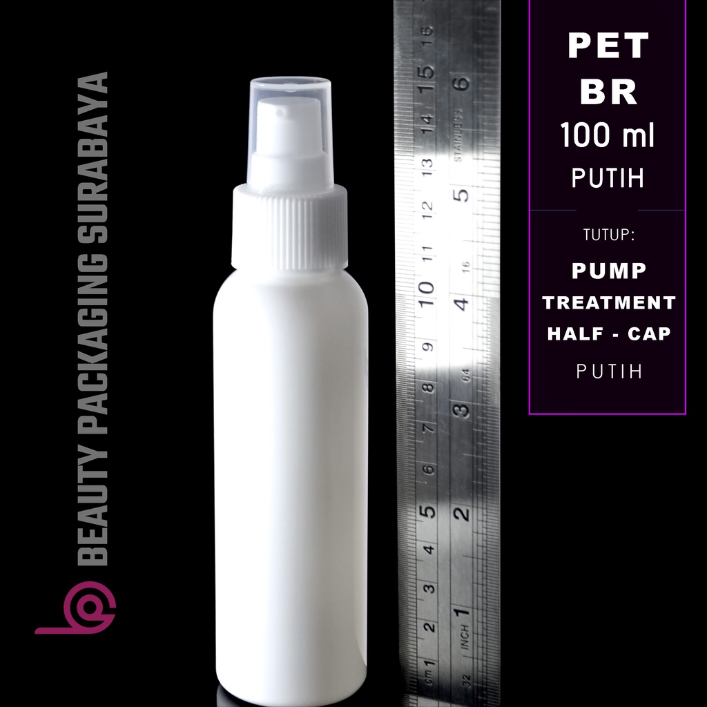 Botol PET 100ml BR putih tutup pump treatment HC