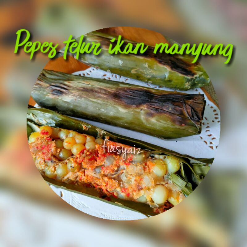 Pepes Telur Ikan Manyung