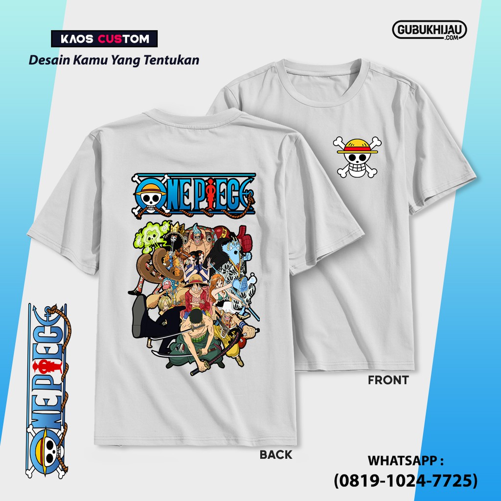 Kaos One Piece/Baju One Piece/Kaos Anime/Baju Anime/Kaos Kustom/Baju Kustom/One Piece
