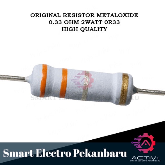 ORIGINAL RESISTOR 0R33 2W 0.33 OHM Metal Oxide 5% 0.33OHM 2 WATT 0,33 2 W RESISTOR 2WATT 0,33OHM 0R3