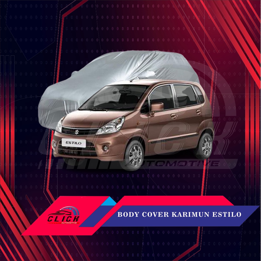 Sarung Mobil / Body Cover Suzuki Karimun / Body Cover Karimun Estilo
