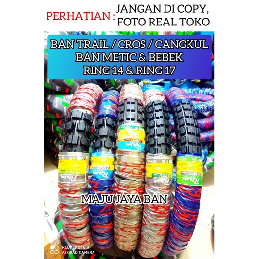 pilih salah satu type dan ukuran ban montor trail tahu cros cangkul 250-17 atau 275-17 atau 80/90-14