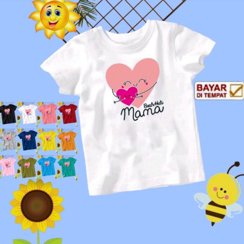 KAOS ANAK USIA 2 THN-10 THN (buah hati mama)